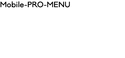 Mobile PRO MENU